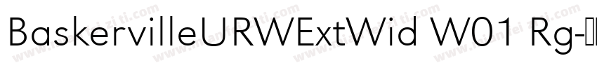 BaskervilleURWExtWid W01 Rg字体转换